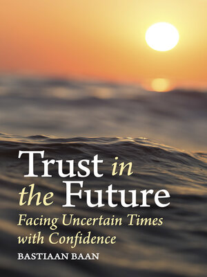 cover image of Trust in the Future